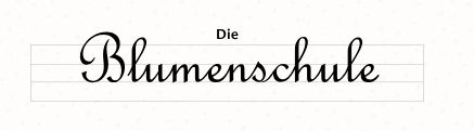 Die Blumenschule 